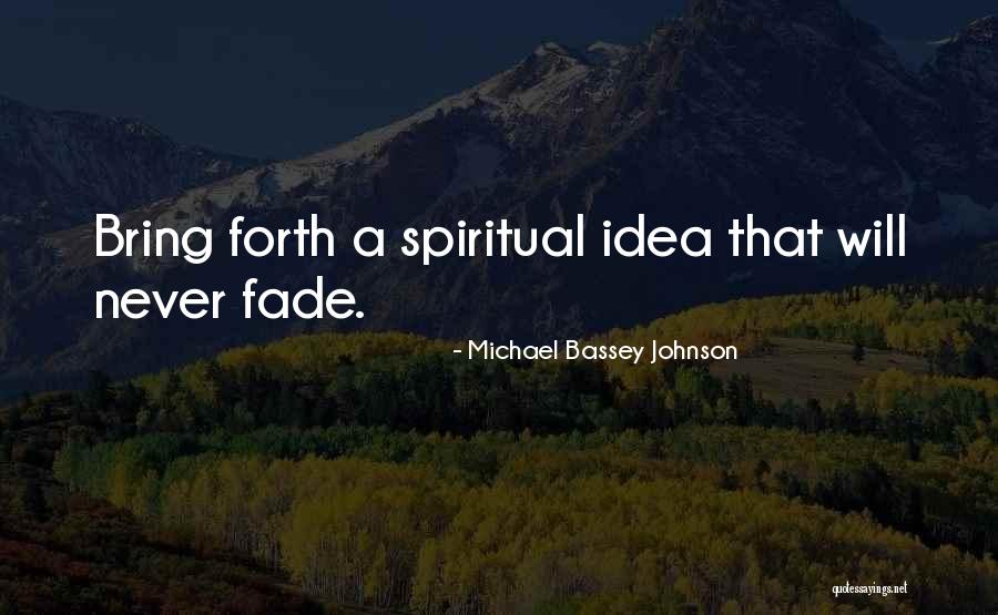 Prystup Livingston Quotes By Michael Bassey Johnson Prystup Livingston Quotes By Michael Bassey Johnson