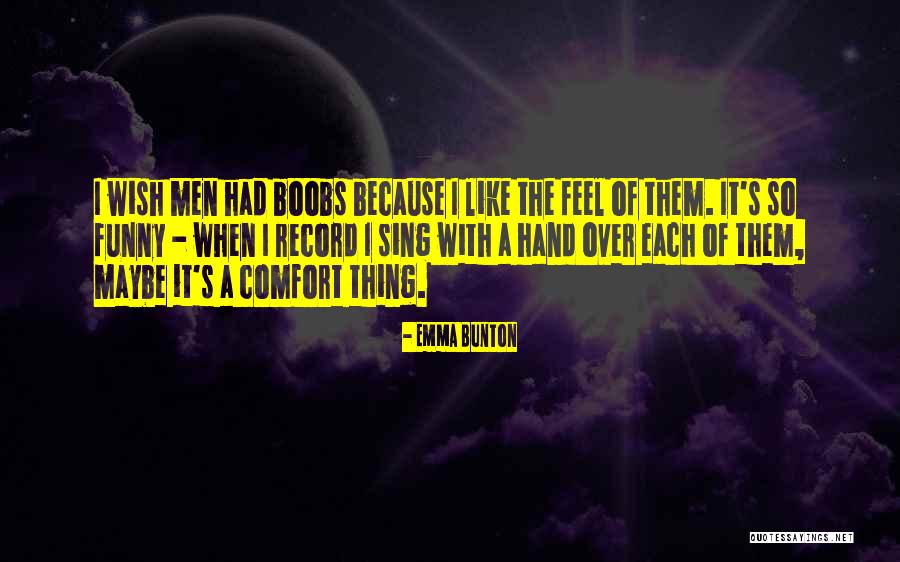 Prywatna Strona Quotes By Emma Bunton Prywatna Strona Quotes By Emma Bunton