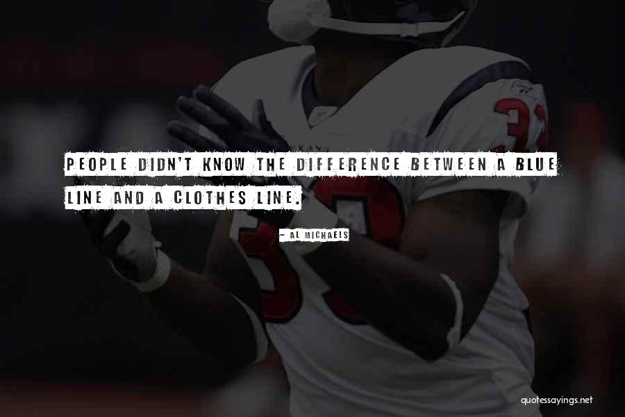 Pryzma Quotes By Al Michaels Pryzma Quotes By Al Michaels