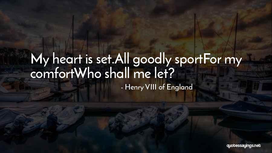 Przeciek Quotes By Henry VIII Of England Przeciek Quotes By Henry VIII Of England