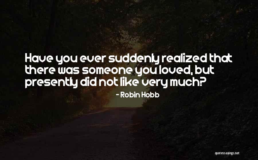 Przeciekajace Quotes By Robin Hobb Przeciekajace Quotes By Robin Hobb
