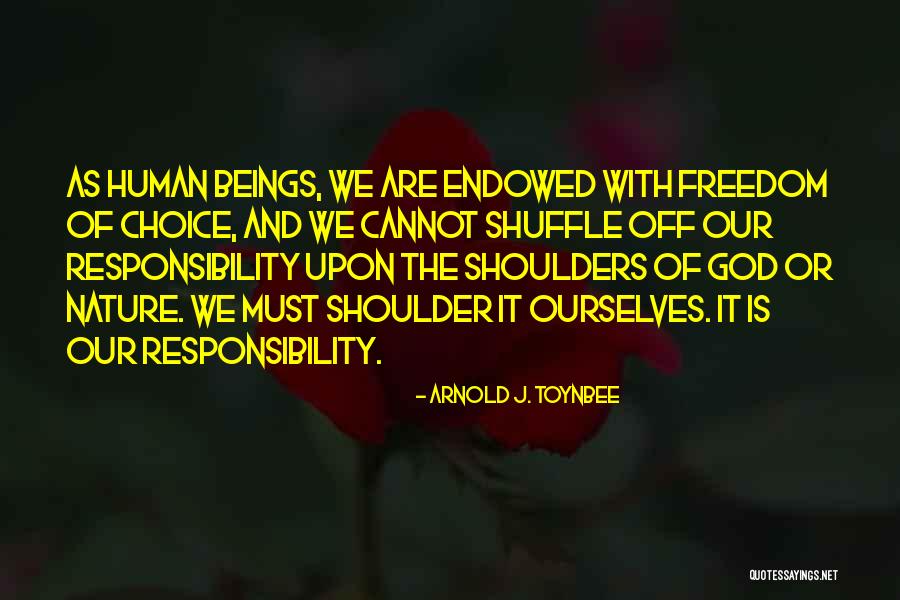 Przeciwko Mafii Quotes By Arnold J. Toynbee Przeciwko Mafii Quotes By Arnold J. Toynbee