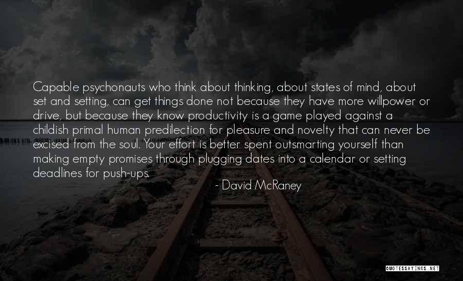 Przejawy Globalizacji Quotes By David McRaney Przejawy Globalizacji Quotes By David McRaney
