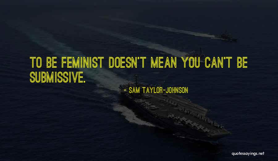 Przekazanie Quotes By Sam Taylor-Johnson Przekazanie Quotes By Sam Taylor-Johnson