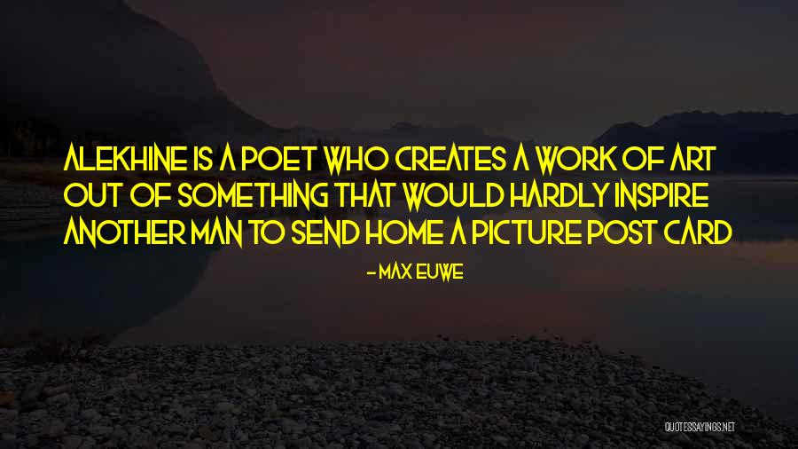 Przeklinak Quotes By Max Euwe Przeklinak Quotes By Max Euwe