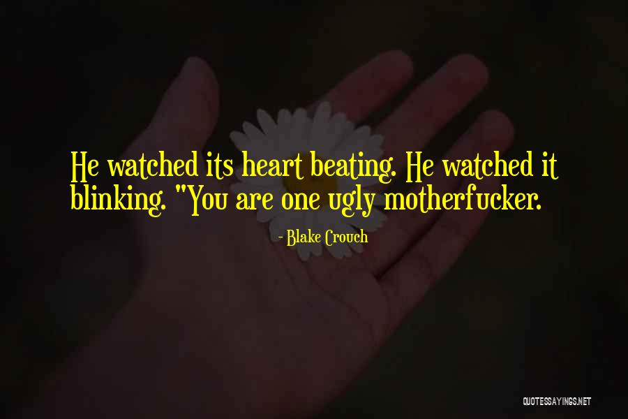 Przemyslaw Lastowiecki Quotes By Blake Crouch Przemyslaw Lastowiecki Quotes By Blake Crouch