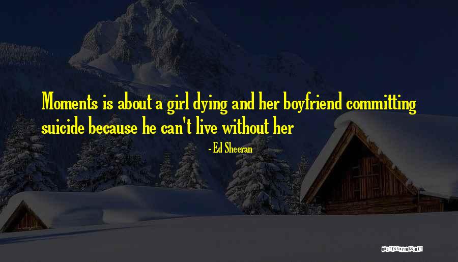 Przeznaczenia Quotes By Ed Sheeran