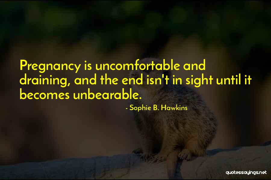 Przybyla Mayo Quotes By Sophie B. Hawkins Przybyla Mayo Quotes By Sophie B. Hawkins