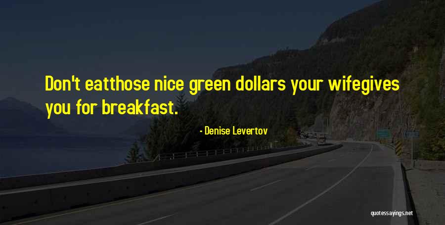 Przybylek Insurance Quotes By Denise Levertov Przybylek Insurance Quotes By Denise Levertov
