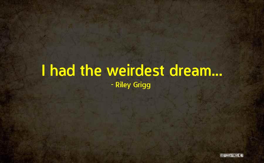 Przygoda Marynarza Quotes By Riley Grigg Przygoda Marynarza Quotes By Riley Grigg