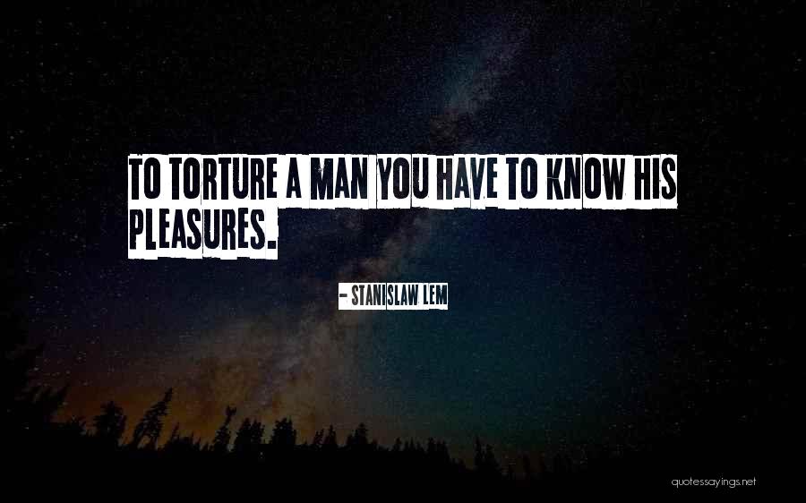 Przyjdzie Rozstan Quotes By Stanislaw Lem Przyjdzie Rozstan Quotes By Stanislaw Lem