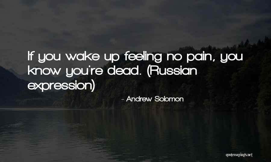 Przynosi Zysk Quotes By Andrew Solomon Przynosi Zysk Quotes By Andrew Solomon