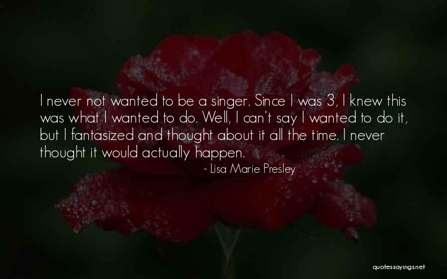 Przytulia Wlasciwa Quotes By Lisa Marie Presley Przytulia Wlasciwa Quotes By Lisa Marie Presley