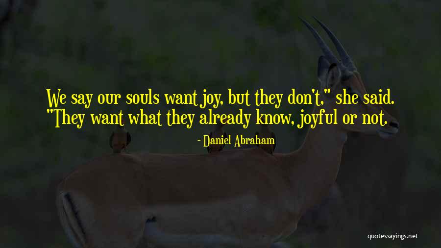 Przywracanie Quotes By Daniel Abraham Przywracanie Quotes By Daniel Abraham