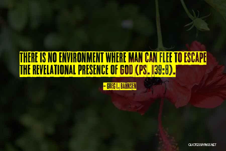 Ps Escape Quotes By Greg L. Bahnsen Ps Escape Quotes By Greg L. Bahnsen