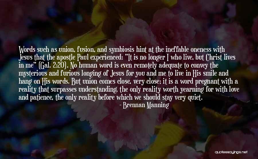 Ps Love Quotes By Brennan Manning Ps Love Quotes By Brennan Manning