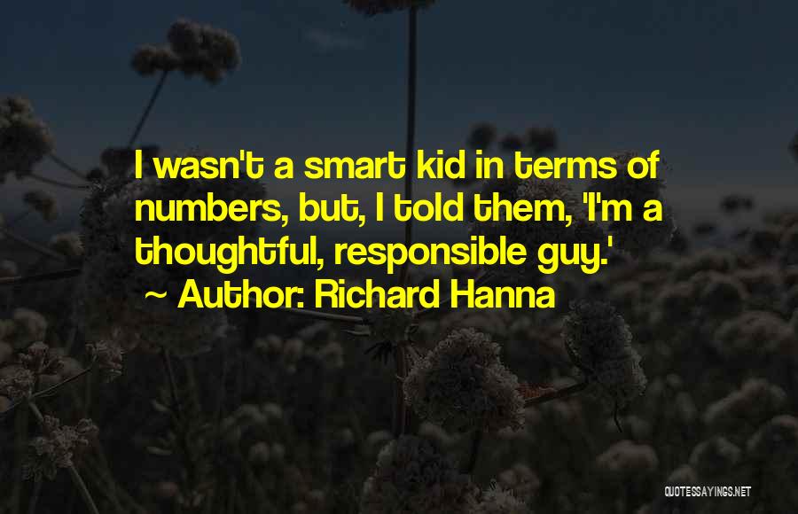 Ps4 Funny Quotes By Richard Hanna