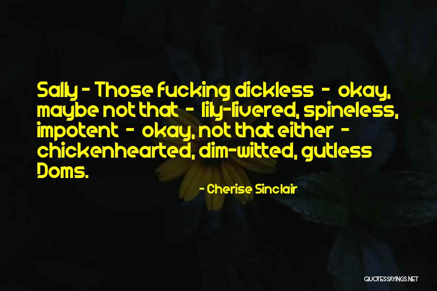 Psaj Tx Quotes By Cherise Sinclair Psaj Tx Quotes By Cherise Sinclair