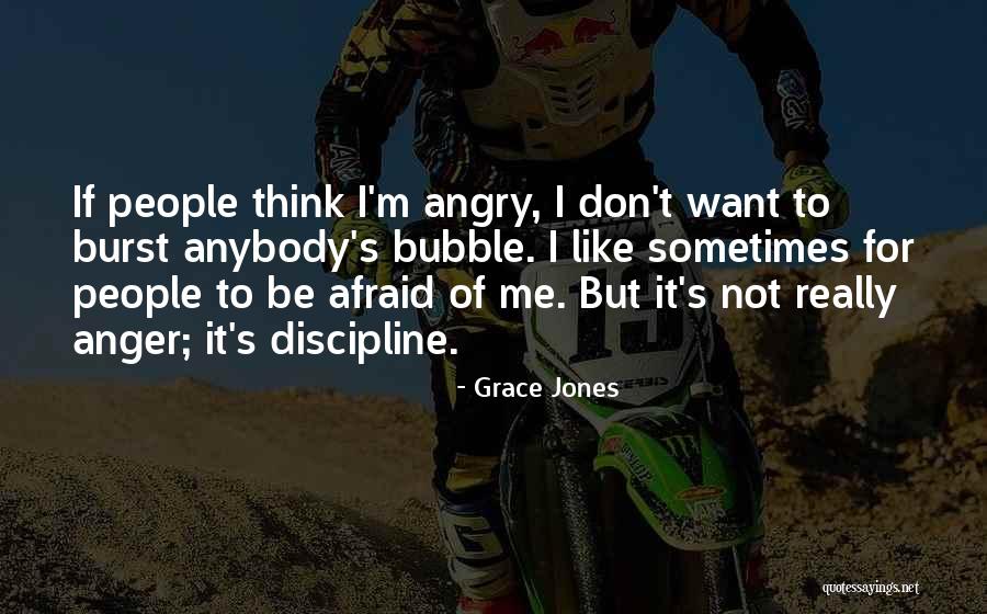 Psajsa Quotes By Grace Jones Psajsa Quotes By Grace Jones