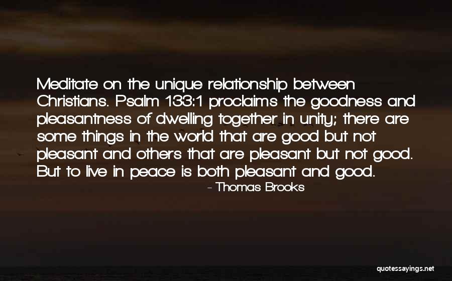 Psalm 133 Quotes By Thomas Brooks Psalm 133 Quotes By Thomas Brooks