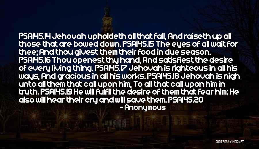 Psalm 20 Quotes By Anonymous Psalm 20 Quotes By Anonymous