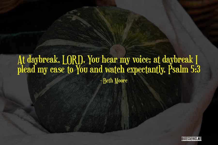 Psalm 3 Quotes By Beth Moore Psalm 3 Quotes By Beth Moore
