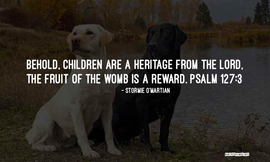 Psalm 3 Quotes By Stormie O'martian Psalm 3 Quotes By Stormie O'martian