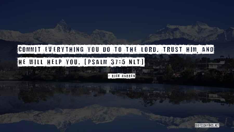 Psalm 5 Quotes By Rick Warren Psalm 5 Quotes By Rick Warren