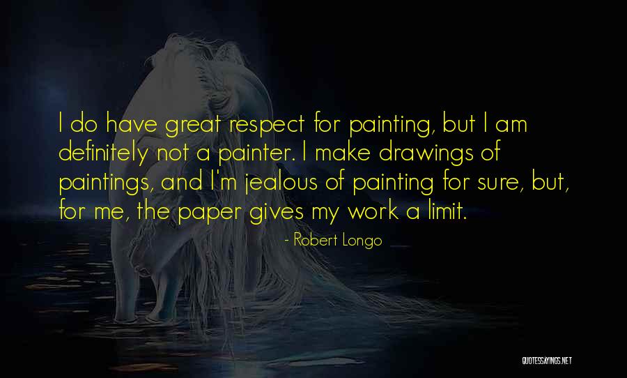 Psalm Note Quotes By Robert Longo Psalm Note Quotes By Robert Longo
