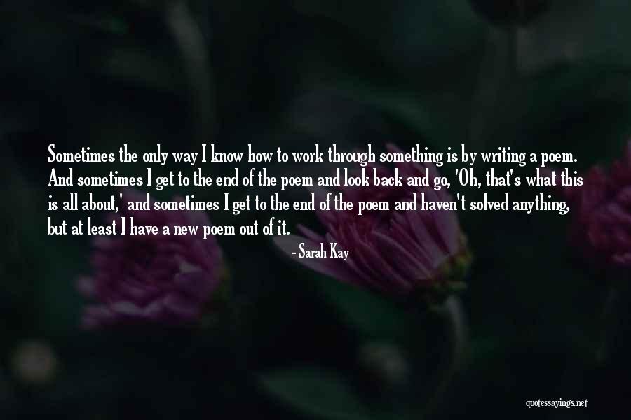 Psalm Note Quotes By Sarah Kay Psalm Note Quotes By Sarah Kay