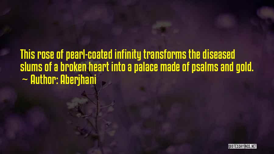 Psalms Quotes By Aberjhani