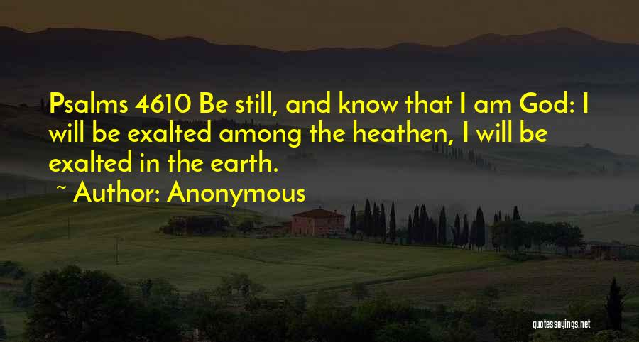 Psalms Quotes By Anonymous