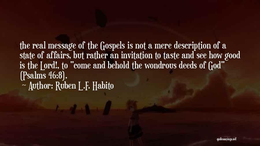 Psalms Quotes By Ruben L.F. Habito