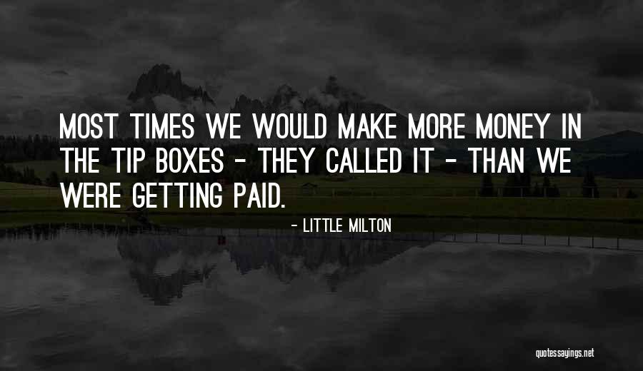 Psaltery Quotes By Little Milton Psaltery Quotes By Little Milton