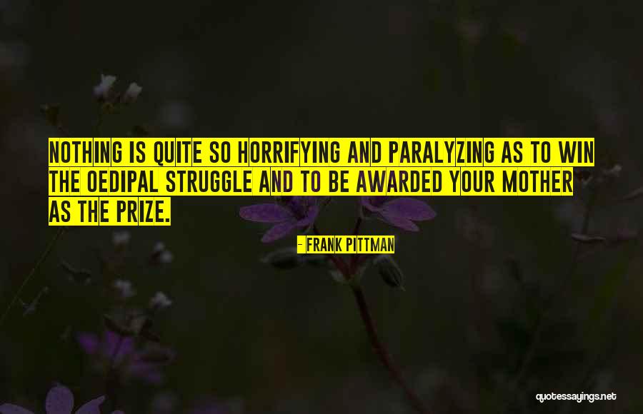 Psarou Kensho Quotes By Frank Pittman Psarou Kensho Quotes By Frank Pittman