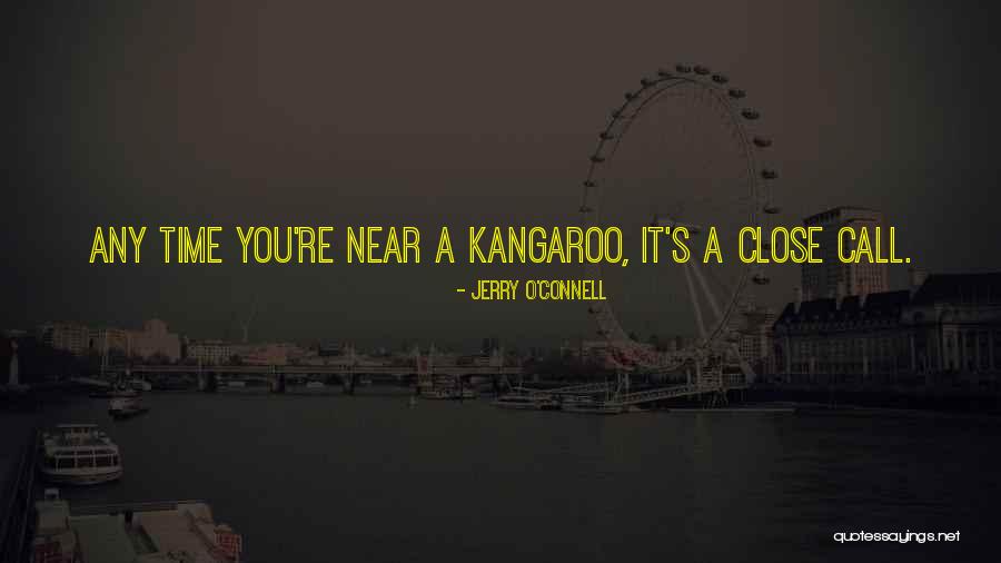 Psarou Quotes By Jerry O'Connell Psarou Quotes By Jerry O'Connell