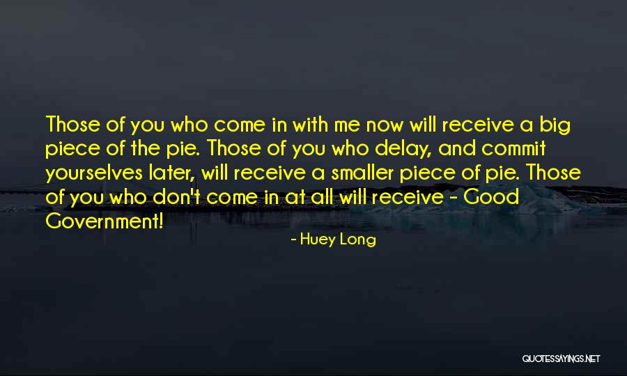 Psc Thulasi Quotes By Huey Long Psc Thulasi Quotes By Huey Long