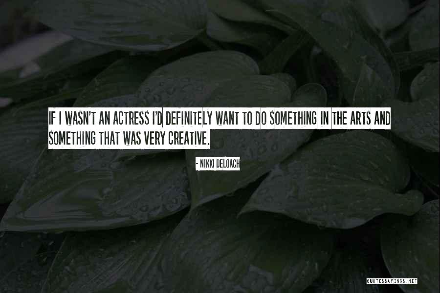 Pseud Quotes By Nikki DeLoach Pseud Quotes By Nikki DeLoach