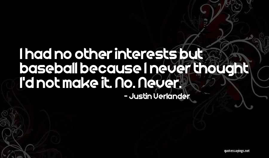 Pseudo Carpal Tunnel Syndrome Quotes By Justin Verlander Pseudo Carpal Tunnel Syndrome Quotes By Justin Verlander