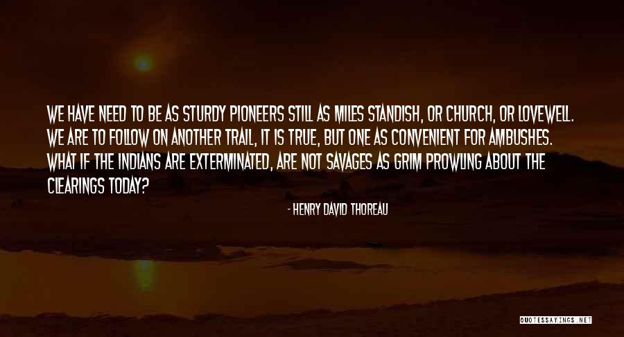 Pseudo Evangelism Quotes By Henry David Thoreau Pseudo Evangelism Quotes By Henry David Thoreau