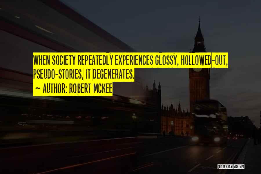 Pseudo Quotes By Robert McKee