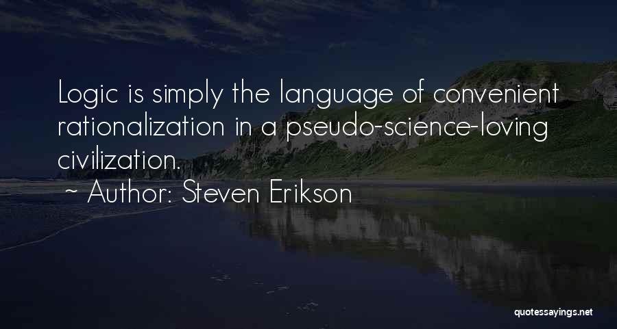 Pseudo Quotes By Steven Erikson