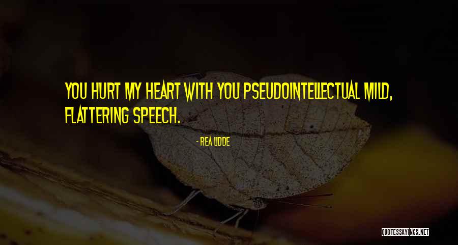 Pseudointellectual Quotes By Rea Lidde Pseudointellectual Quotes By Rea Lidde