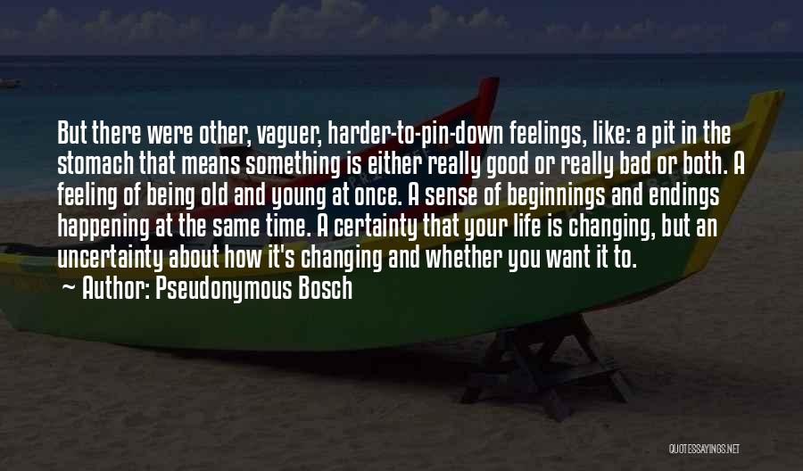 Pseudonymous Bosch Quotes 1493672