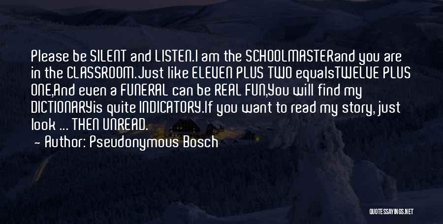 Pseudonymous Bosch Quotes 1794622