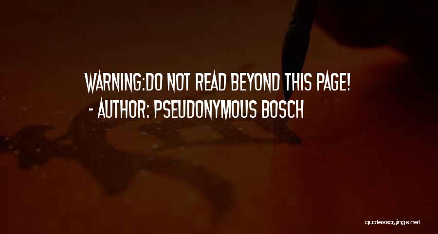 Pseudonymous Bosch Quotes 2132352