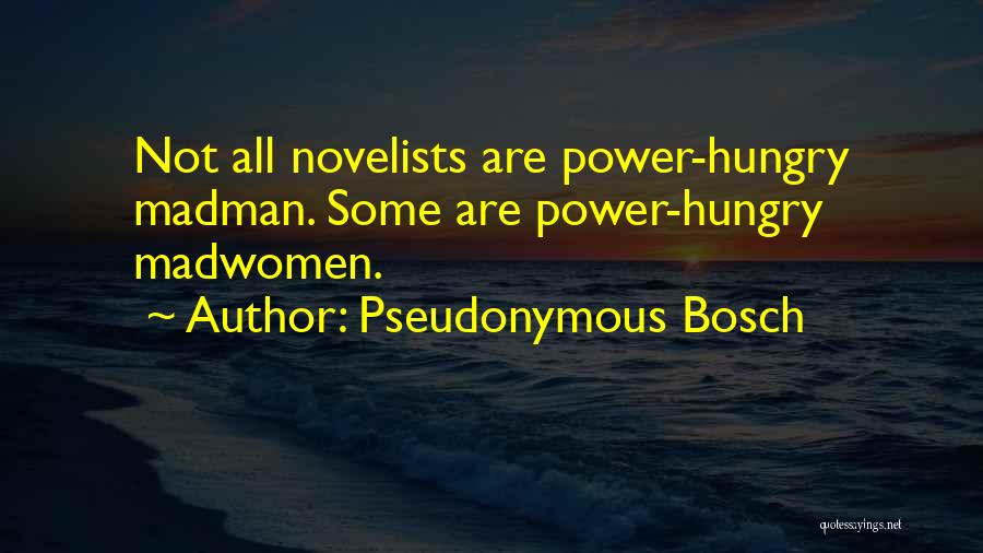 Pseudonymous Bosch Quotes 2262081