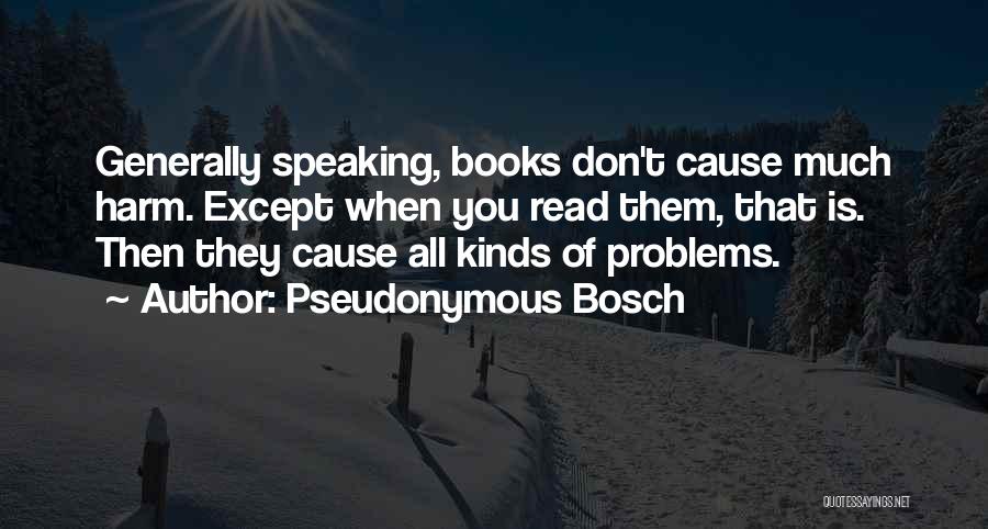 Pseudonymous Bosch Quotes 270596