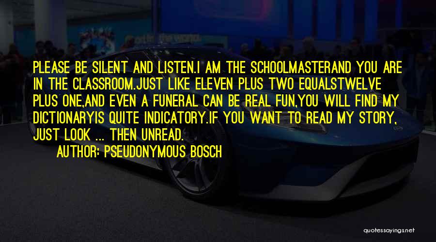 Pseudonymous Quotes By Pseudonymous Bosch