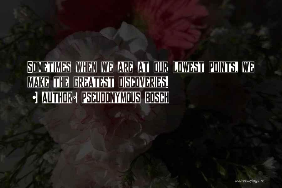 Pseudonymous Quotes By Pseudonymous Bosch